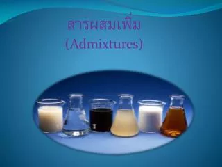 admixtures