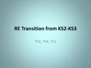 RE Transition from KS2-KS3