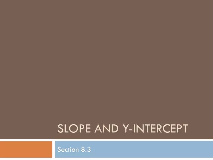 slope and y intercept