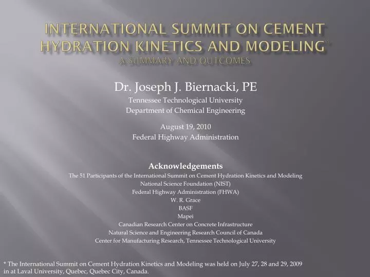 international summit on cement hydration kinetics and modeling a summary and outcomes