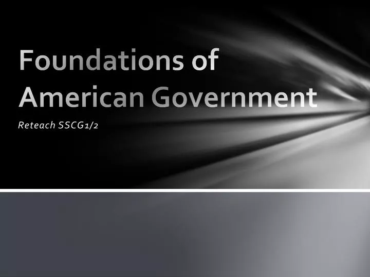 foundations of american government