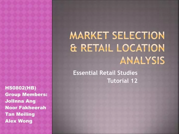market selection retail location analysis