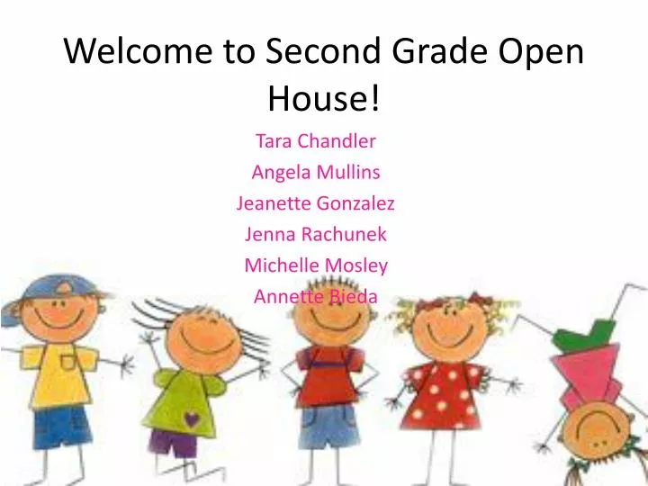 welcome to second grade open house
