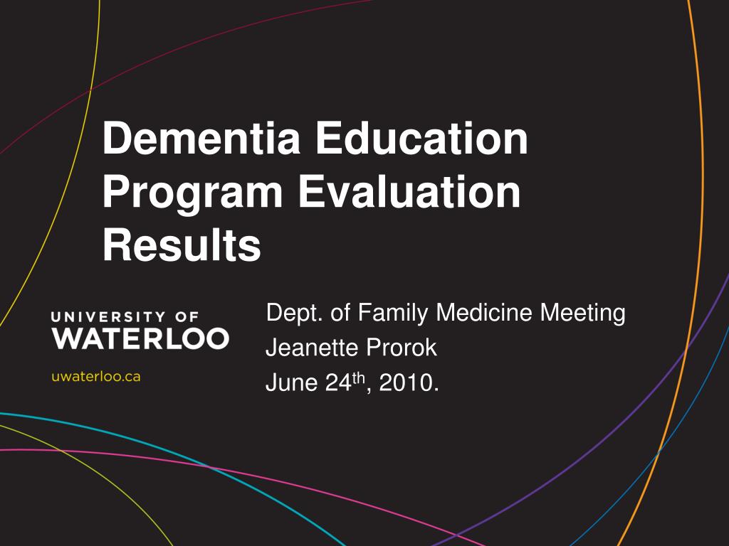 PPT - Dementia Education Program Evaluation Results PowerPoint ...
