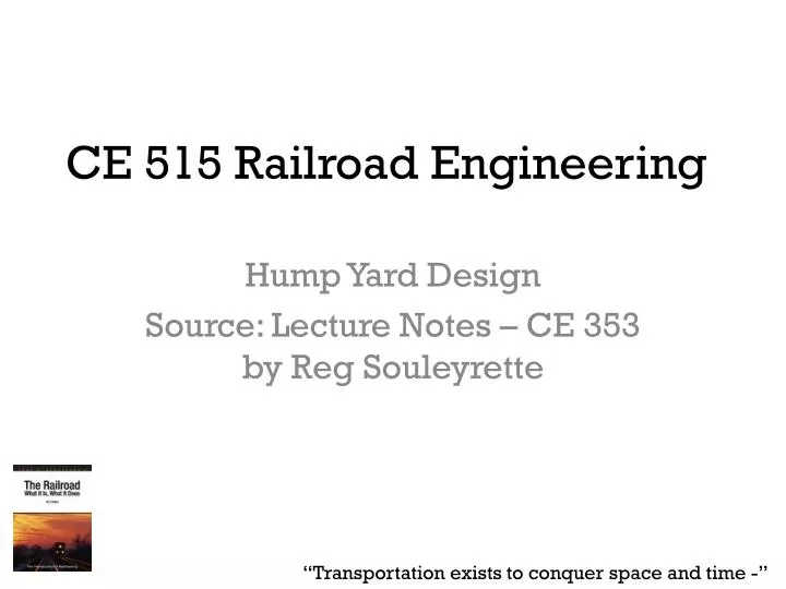 ce 515 railroad engineering