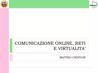 comunicazione online reti e virtualita