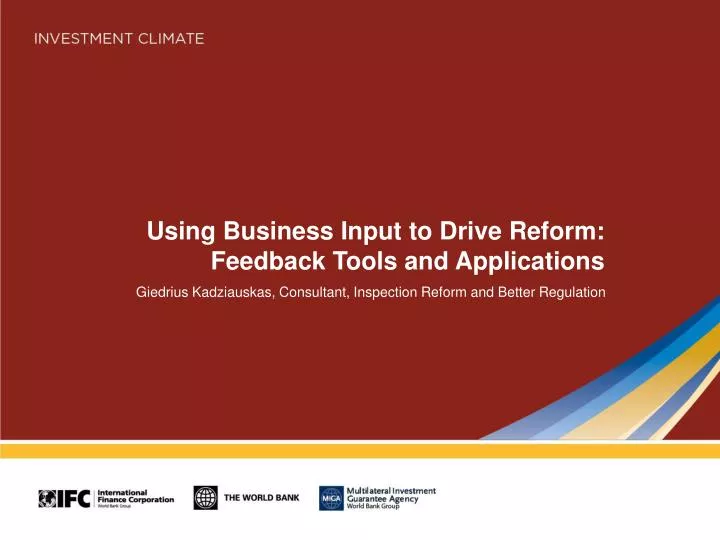 using business input to drive reform feedback tools and applications