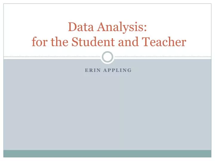 data analysis for the student and teacher