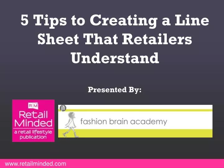 5 tips to creating a line sheet that retailers understand presented by