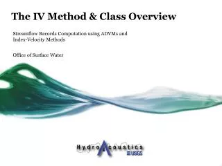 The IV Method &amp; Class Overview