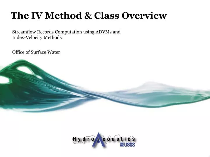 the iv method class overview