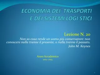 ECONOMIA DEI TRASPORTI E DEI SISTEMI LOGI STICI