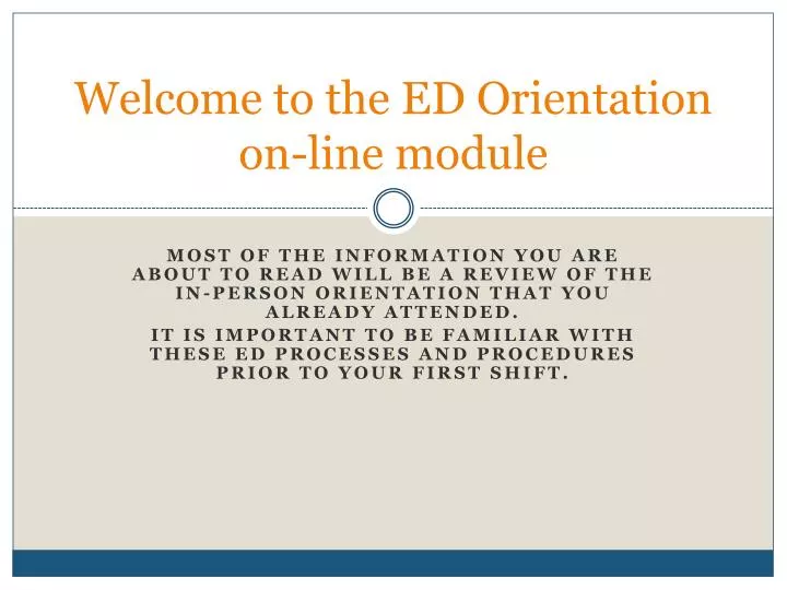 welcome to the ed orientation on line module