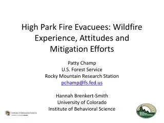 High Park Fire Evacuees: Wildfire Experience, Attitudes and Mitigation Efforts