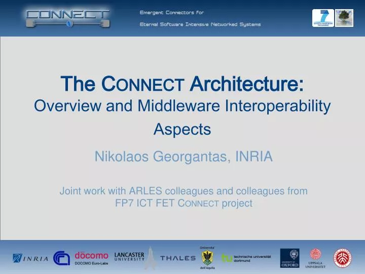 the c onnect architecture overview and middleware interoperability aspects