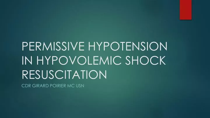 permissive hypotension in hypovolemic shock resuscitation