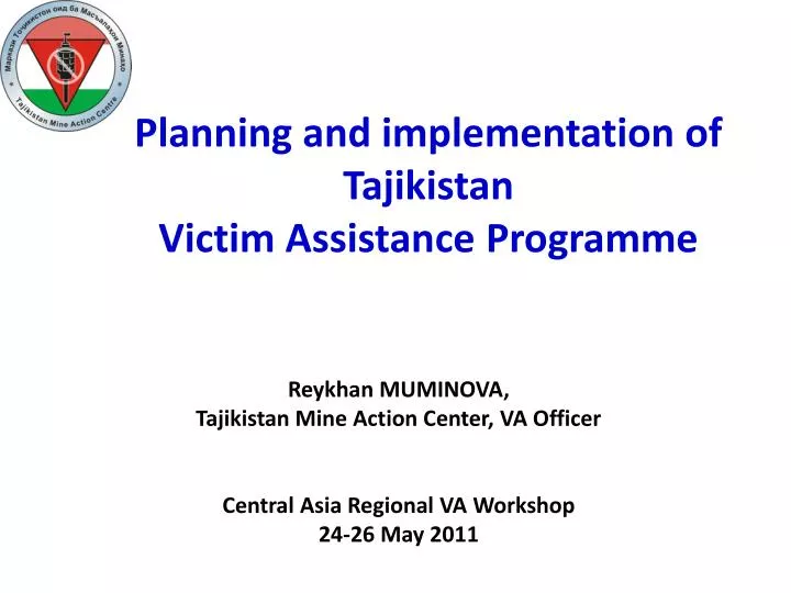 planning and implementation of tajikistan victim assistance programme