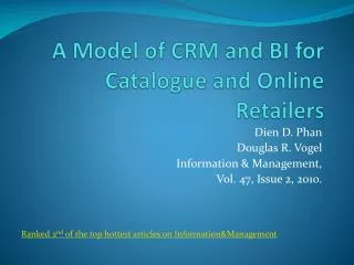 A Model of CRM and BI for Catalogue and Online Retailers