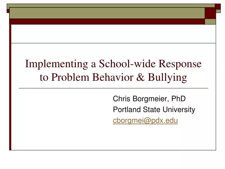 implementing a school wide response to problem behavior bullying