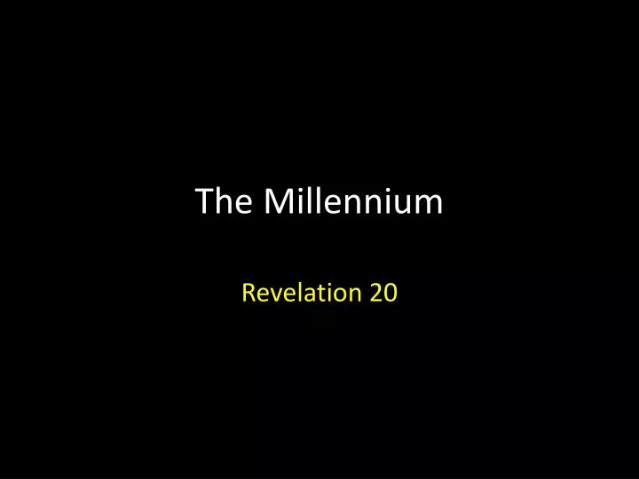 the millennium