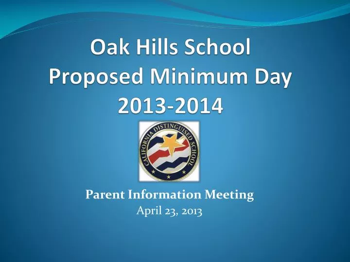 oak hills school proposed minimum day 2013 2014