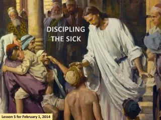 DISCIPLING THE SICK