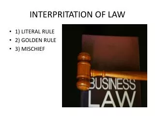 INTERPRITATION OF LAW