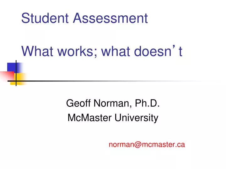 student assessment what works what doesn t