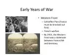 Early Years of War
