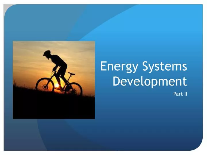 energy systems development