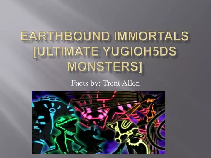 earthbound immortals ultimate yugioh5ds monsters