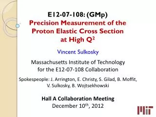 E12-07-108 : ( GMp ) Precision Measurement of the Proton Elastic Cross Section at High Q 2