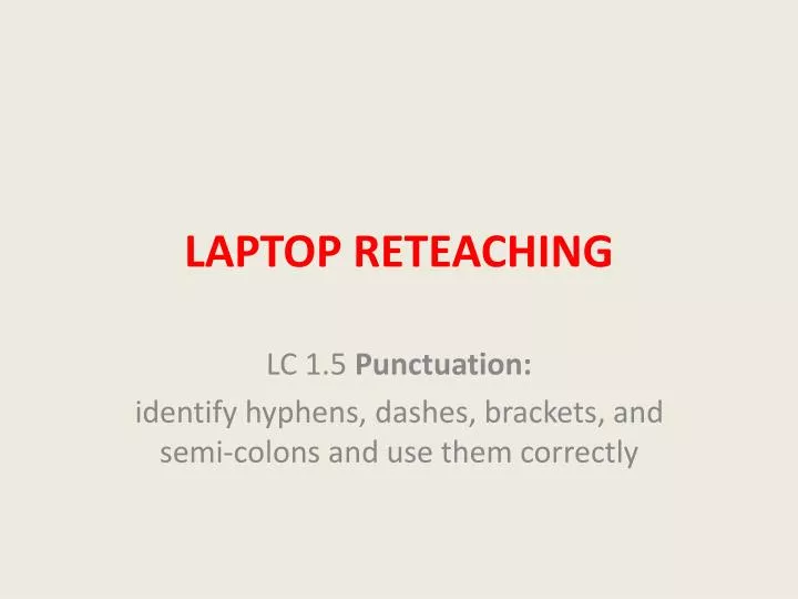 laptop reteaching