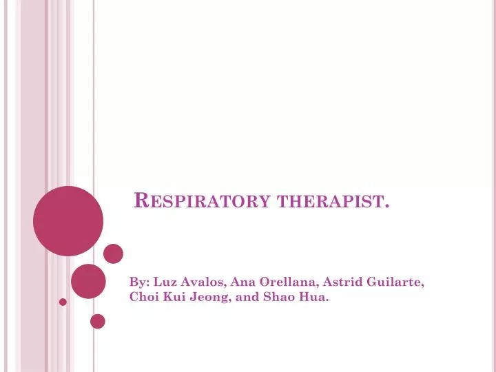 respiratory therapist