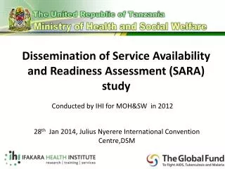 Dissemination of Service Availability and Readiness Assessment (SARA) study