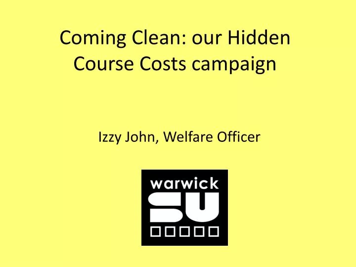 coming clean our hidden course costs campaign