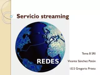 servicio streaming
