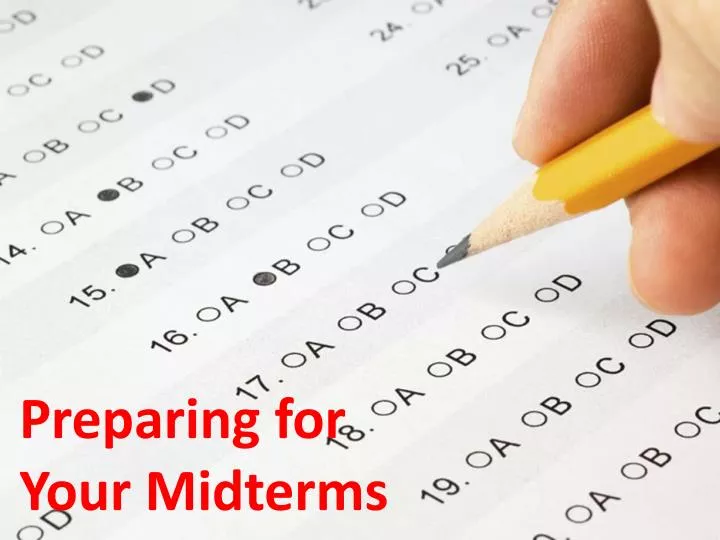 preparing for your midterms
