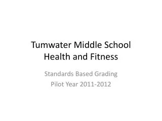 Tumwater Middle School Health and Fitness