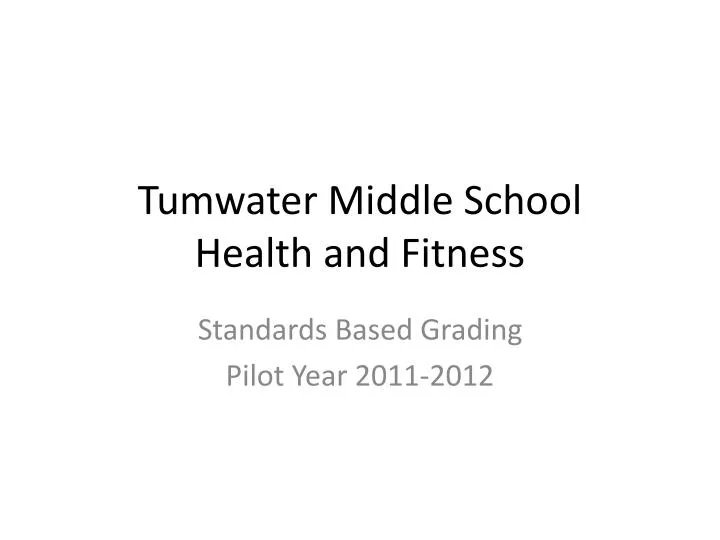 tumwater middle school health and fitness