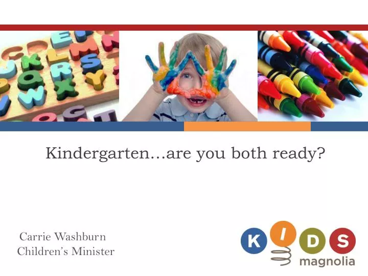 kindergarten are you both ready