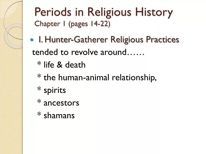 periods in religious history chapter 1 pages 14 22