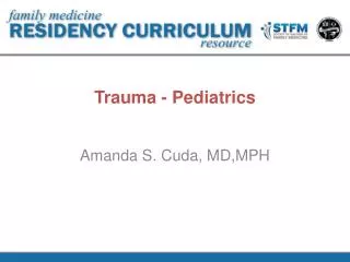 Trauma - Pediatrics