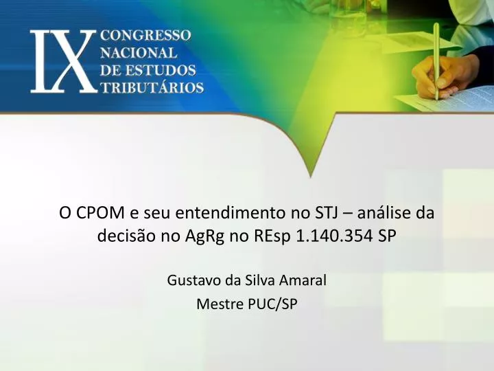 o cpom e seu entendimento no stj an lise da decis o no agrg no resp 1 140 354 sp