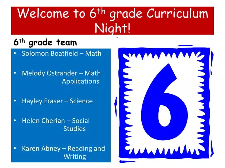 welcome to 6 th grade curriculum night