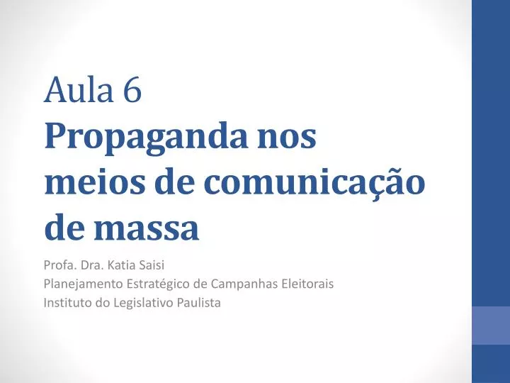 aula 6 propaganda nos meios de comunica o de massa