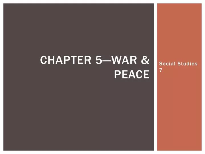 chapter 5 war peace
