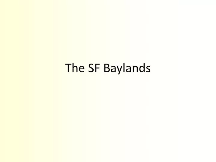 the sf baylands
