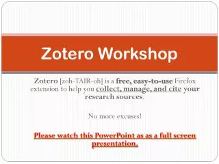 Zotero Workshop