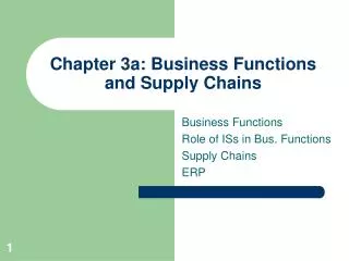 Chapter 3a: Business Functions and Supply Chains